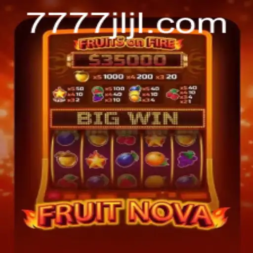 Exploring the Vibrant World of FruitNova: A Unique Gaming Experience by 7777JL.COM